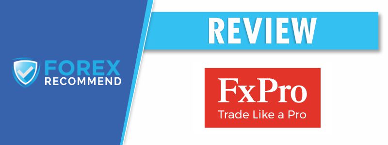 FXPro Reviewed