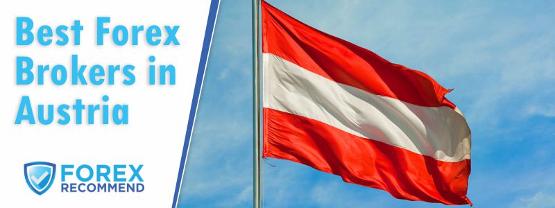 Best Forex Brokers for Austria