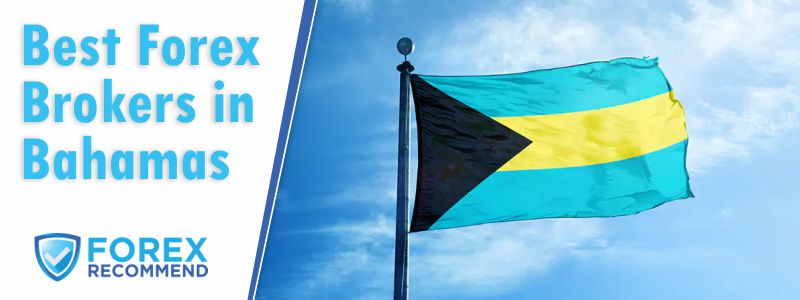 best-forex-brokers-for-bahamas