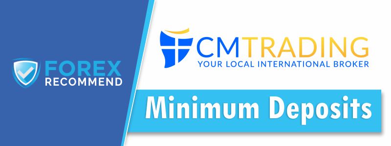 CMTrading Minimum Deposit