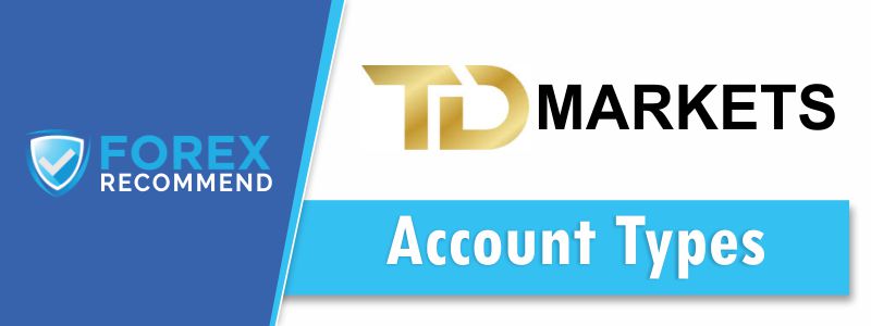 TDMarkets - Account Types