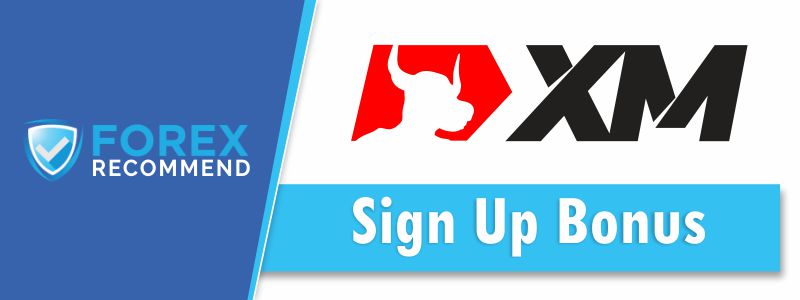 XM - Sign Up Bonus